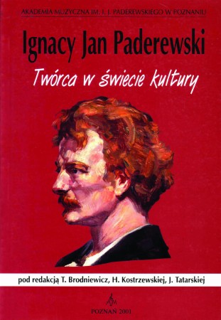 119 Ignacy Jan Paderewski. Twórca w świecie kultury.JPG