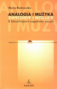 Analogia i muzyka.  Z filozoficznych zagadnień muzyki