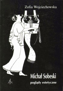 Michał Sobeski. Poglądy estetyczne