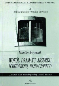 Wokół dramatu absurdu schizofrenią naznaczonego