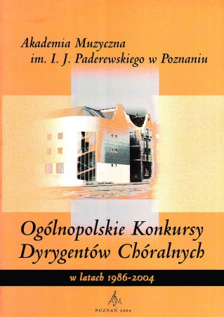 105 Ogólnopolskie Konkursy Dyrygentów Chóralnych – w latach 1986-2004.JPG