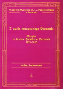 Muzyka w Teatrze Polskim w Poznaniu 1875-1920