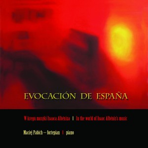 Evocación  de España – W kręgu muzyki Isaaca Albéniza