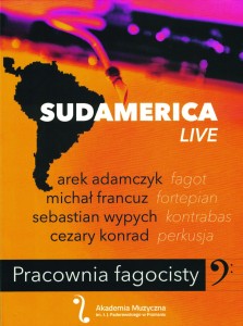 Pracownia fagocisty: Sudamerica live